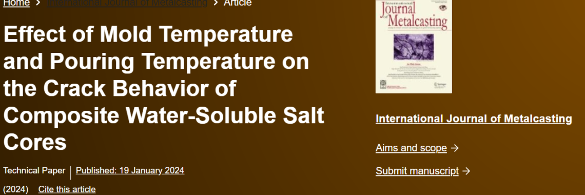 Effect of Mold Temperature and Pouring Temperature on the Crack Behavior of Composite Water-Soluble Salt Cores