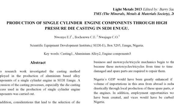 PRODUCTION OF SINGLE CYLINDER ENGINE COMPONENTS THROUGH HIGH PRESSURE DIE CASTING IN SEDI ENUGU.
