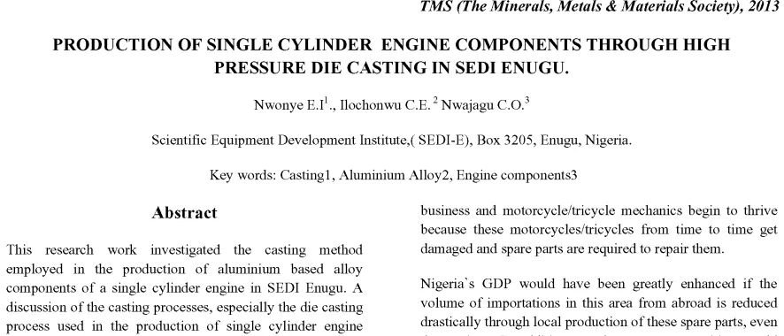 PRODUCTION OF SINGLE CYLINDER ENGINE COMPONENTS THROUGH HIGH PRESSURE DIE CASTING IN SEDI ENUGU.