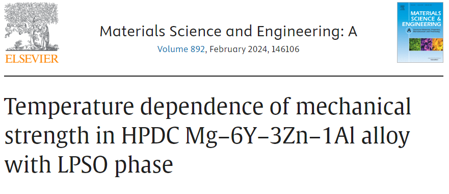 Temperature dependence of mechanical strength in HPDC Mg–6Y–3Zn–1Al alloy with LPSO phase