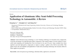 Application of Aluminum Alloy Semi-Solid Processing Technology in Automobile: A Review