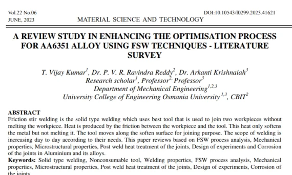 A REVIEW STUDY IN ENHANCING THE OPTIMISATION PROCESS FOR AA6351 ALLOY USING FSW TECHNIQUES - LITERATURE SURVEY