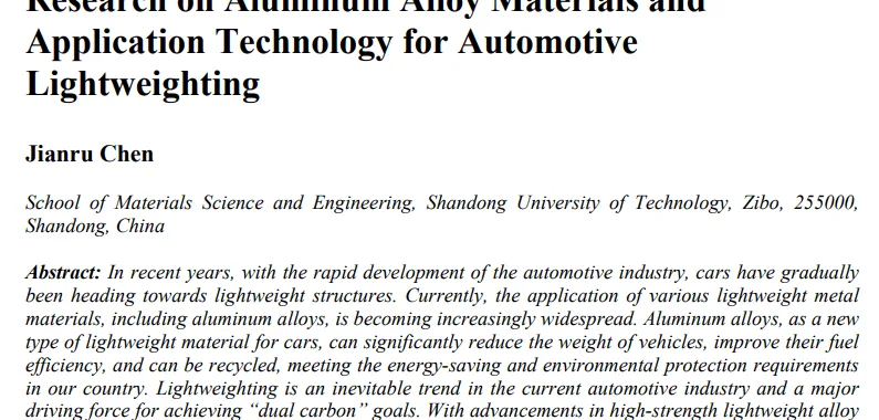 Research on Aluminum Alloy Materials and Application Technology for Automotive Lightweighting